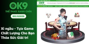 Xì ngầu - Tựa Game Chất Lượng Cho Bạn Thỏa Sức Giải trí