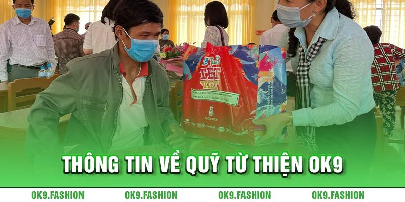 Giới thiệu về quỹ từ thiện của Ok9